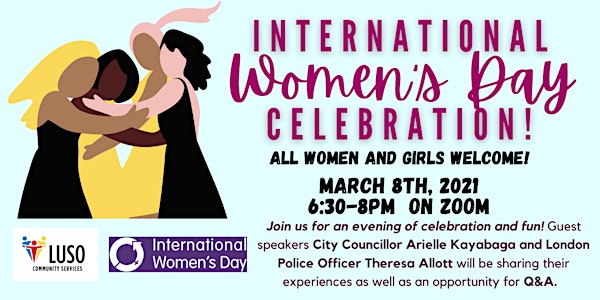 International Women's Day Celebration: LUSO Community Services
