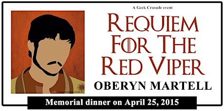 Requiem for the Red Viper: A Game of Thrones inspired event primary image