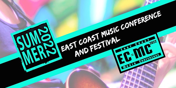 East Coast Music Conference & Festival