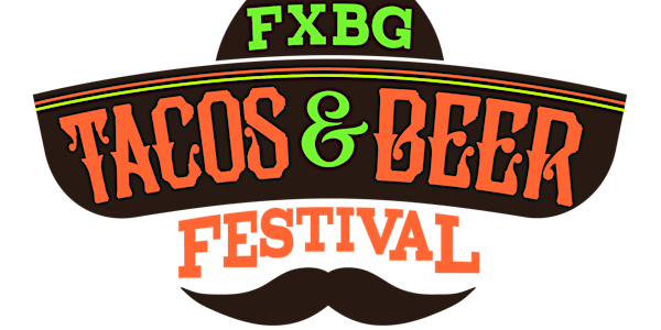 FXBG Tacos and Beer 2021