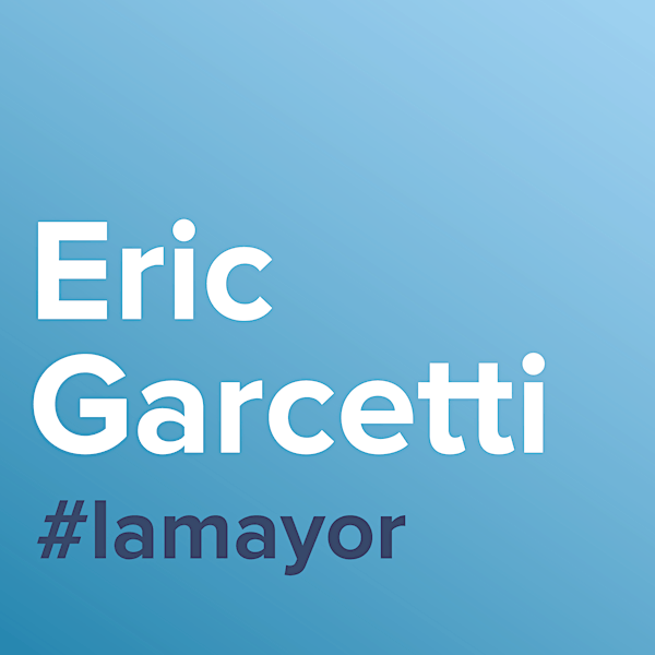 Los Angeles Mayor Eric Garcetti's State of the City Address