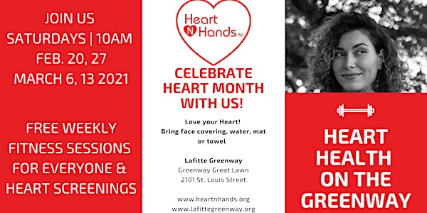 Heart N Hands + Lafitte Greenway | Heart Health on The Greenway
