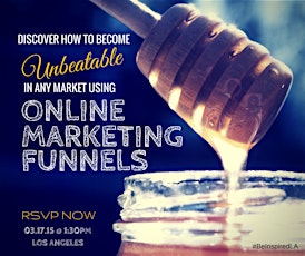 [LA] Become Unbeatable In Any Market Using Online Marketing Funnels primary image