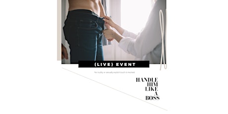 (LIVE) Handle Him Like a Boss! (Womens Event) primary image