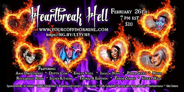 Heartbreak Hell: A Burlesque and Drag Show