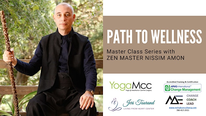 Path to Wellness _ Masterclass Series with Zen Master Nissim Amon _ Zoom image