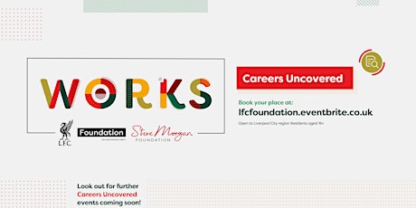 Careers Uncovered - Recruitment (LFC Foundation Works) primary image