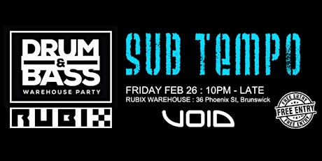 Sub Tempo DNB Warehouse Party primary image