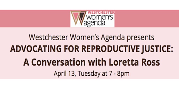 Advocating for Reproductive Justice: A Conversation with Loretta Ross