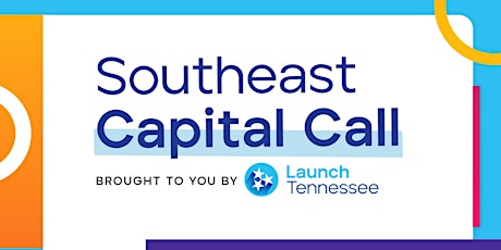Southeast Capital Call