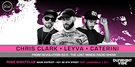 Primaire afbeelding van Roo Presents 93.5fm's Lost Minds Shows Chris Clark, Leyva & Caterini