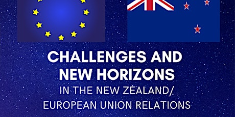 Public talk"Challenges and New Horizons in the NZ/European Union relations" primary image