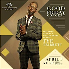 Good Friday Concert Featuring Tye Tribbett primary image