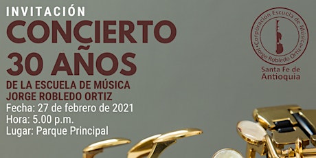 Imagen principal de Concierto 30 años de la Escuela de Música Jorge Robledo Ortiz