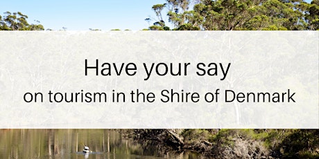 Your Vision for Tourism in the Shire - Nornalup Workshop primary image