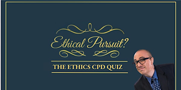 2021 Law Week - Ethical Pursuit?