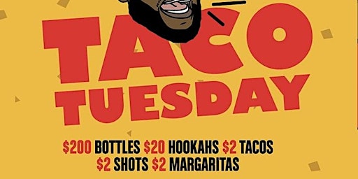 Imagem principal de ATLANTA’S BIGGEST TACO TUESDAY! Taco Tuesday at Traffik!