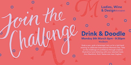 Drink & Doodle Social - International Women's Day 2021 primary image