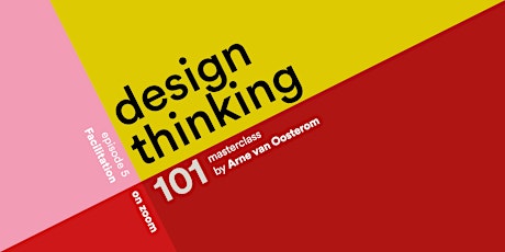 Design Thinking 101 - Facilitation