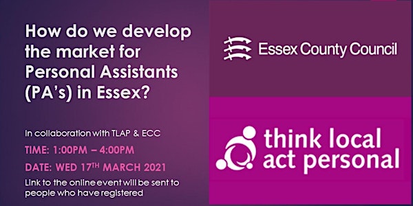 How do we develop the market for Personal Assistants (PA’s) in Essex?