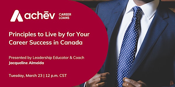 Principles to Live by for Your Career Success in Canada