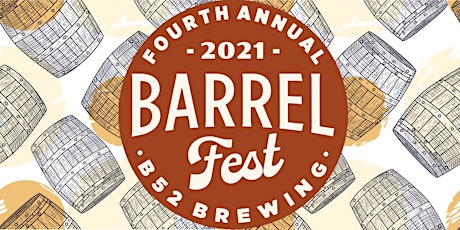 B52 Barrel Fest 2021 primary image