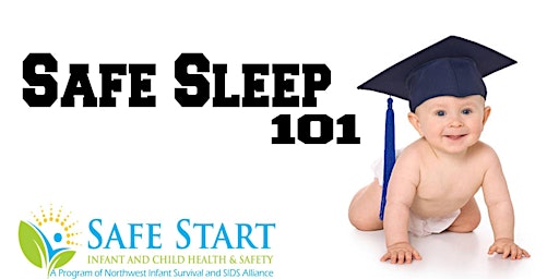 Imagen principal de Safe Sleep 101 with Safe Start