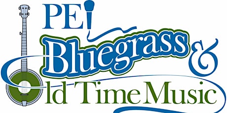 36th Annual PEI Bluegrass and Old Time Music Festival