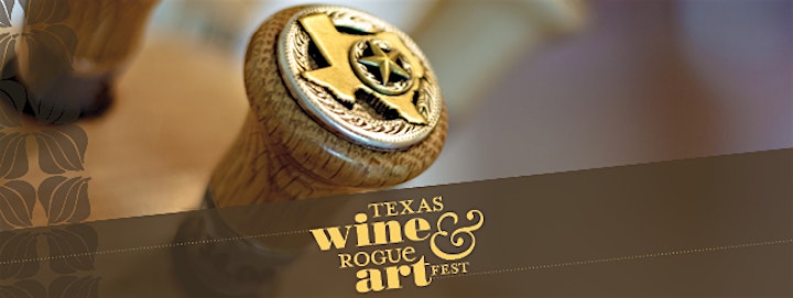 TX Wine & Rogue Art Fest 2021 image