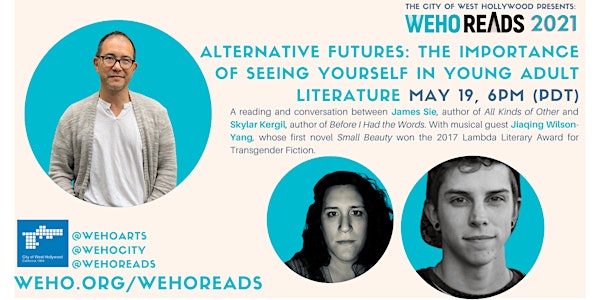 WeHo Reads Presents Alternative Futures: James Sie and Skylar Kergil