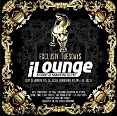 Exclusiv Tuesdays @ iLounge! Atlanta's High Energy Ladies Night! RSVP For Free Entry All Night! primary image