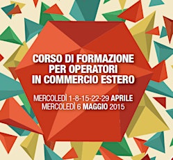 Immagine principale di Corso per Operatori in Commercio estero_aprile e maggio 2015: Hotel Bologna (Mestre) 