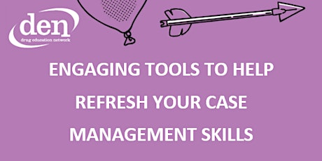 Imagem principal do evento Engaging Tools To Help Refresh Your Case Management Skills