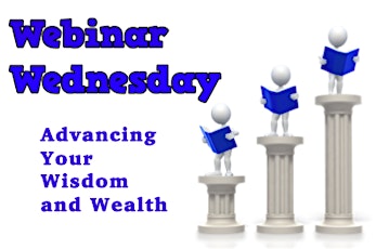 Webinar Wednesday:  Building Wisdom and Wealth Series primary image