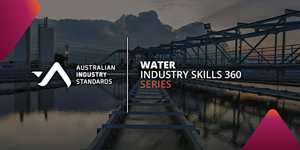 Water - emerging trends and skills needs to support the industry