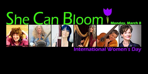 She Can Bloom ~ International Women's Day concert