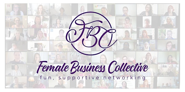 NEW Female Business Collective on Zoom