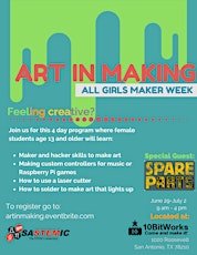 Art in Making-All Girls Maker Week primary image