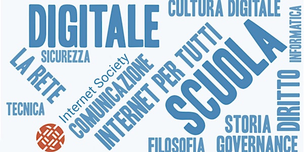 Internet per tutti, a scuola con Internet Society