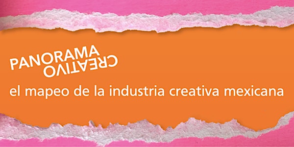 WEBINAR Industrias creativas: haciendo negocios en México