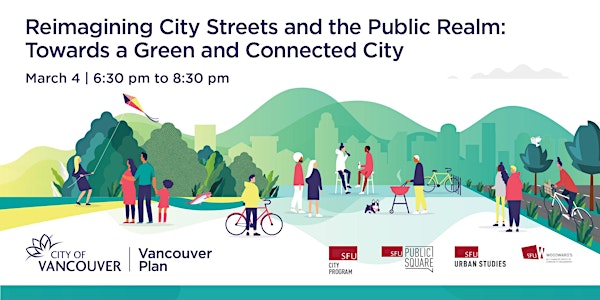 Reimagining Streets and the Public Realm: Towards a Green & Connected City