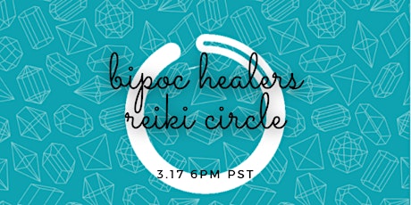 BIPOC Healer Reiki Circle primary image