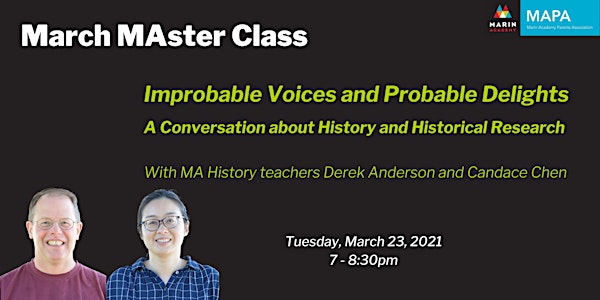 MAster Class: Improbable Voices & Probable Delights