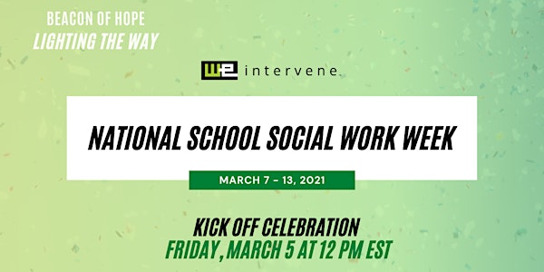 WeIntervene's Kick Off Event for School Social Workers