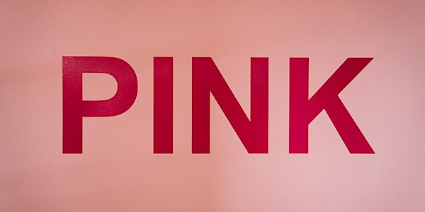 PINK Exhibition - Wyndham Art Gallery
