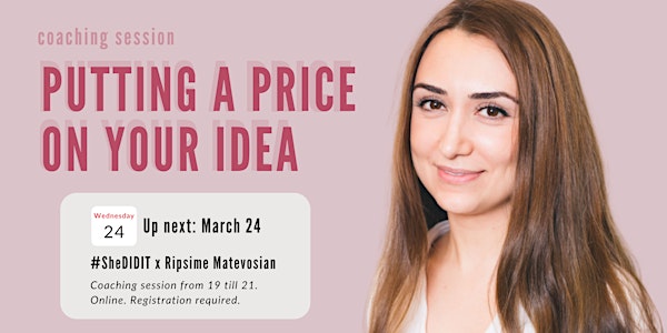 (FREE) Coaching — Putting a price on your idea