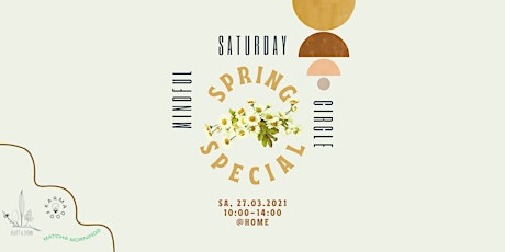 Hauptbild für Mindful Saturday Circle #3 ~ Spring Special