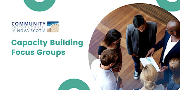 CSCNS Capacity Building Focus Groups