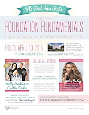 The Real Spa Girls Present: Foundation Fundamentals, Building Women Up From The Inside Out primary image