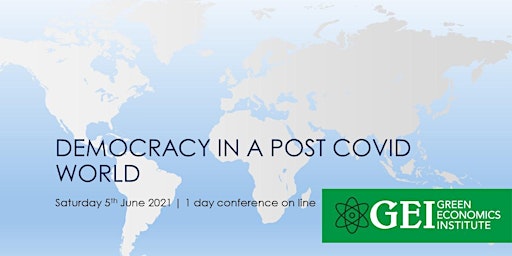 Democracy in the Post Covid World- What will it look like?